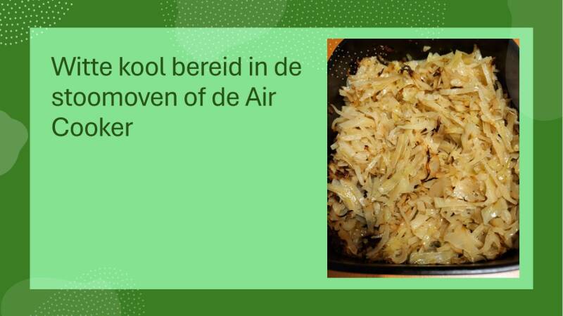 Witte kool bereid in de stoomoven of de Air Cooker