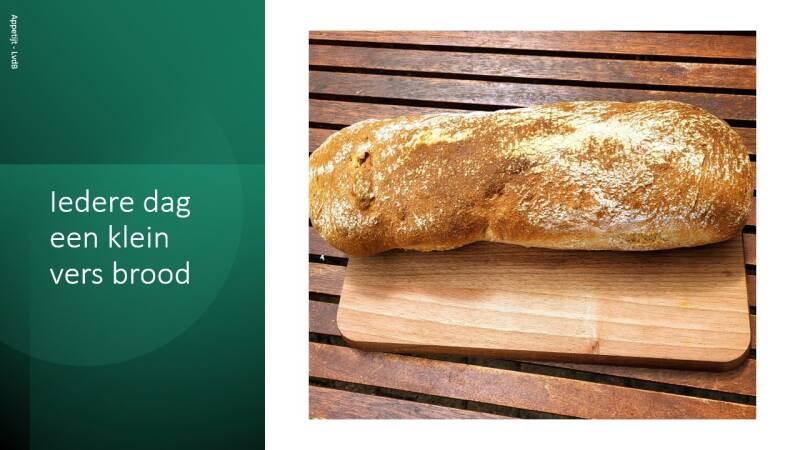 Iedere dag een klein vers brood