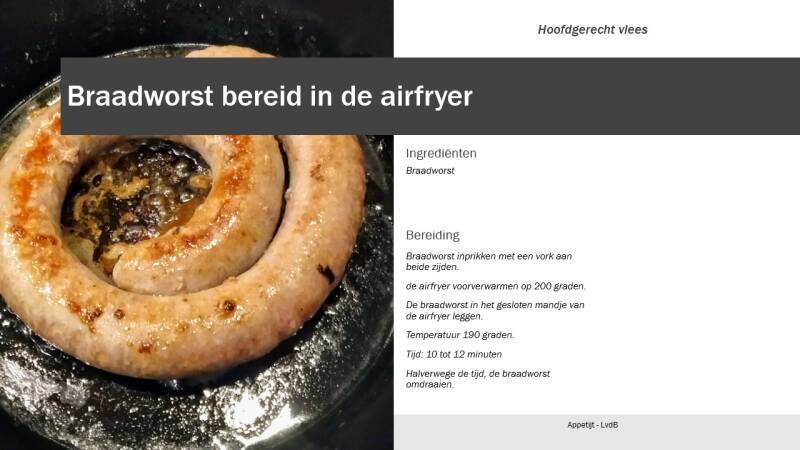 Braadworst bereid in de airfryer