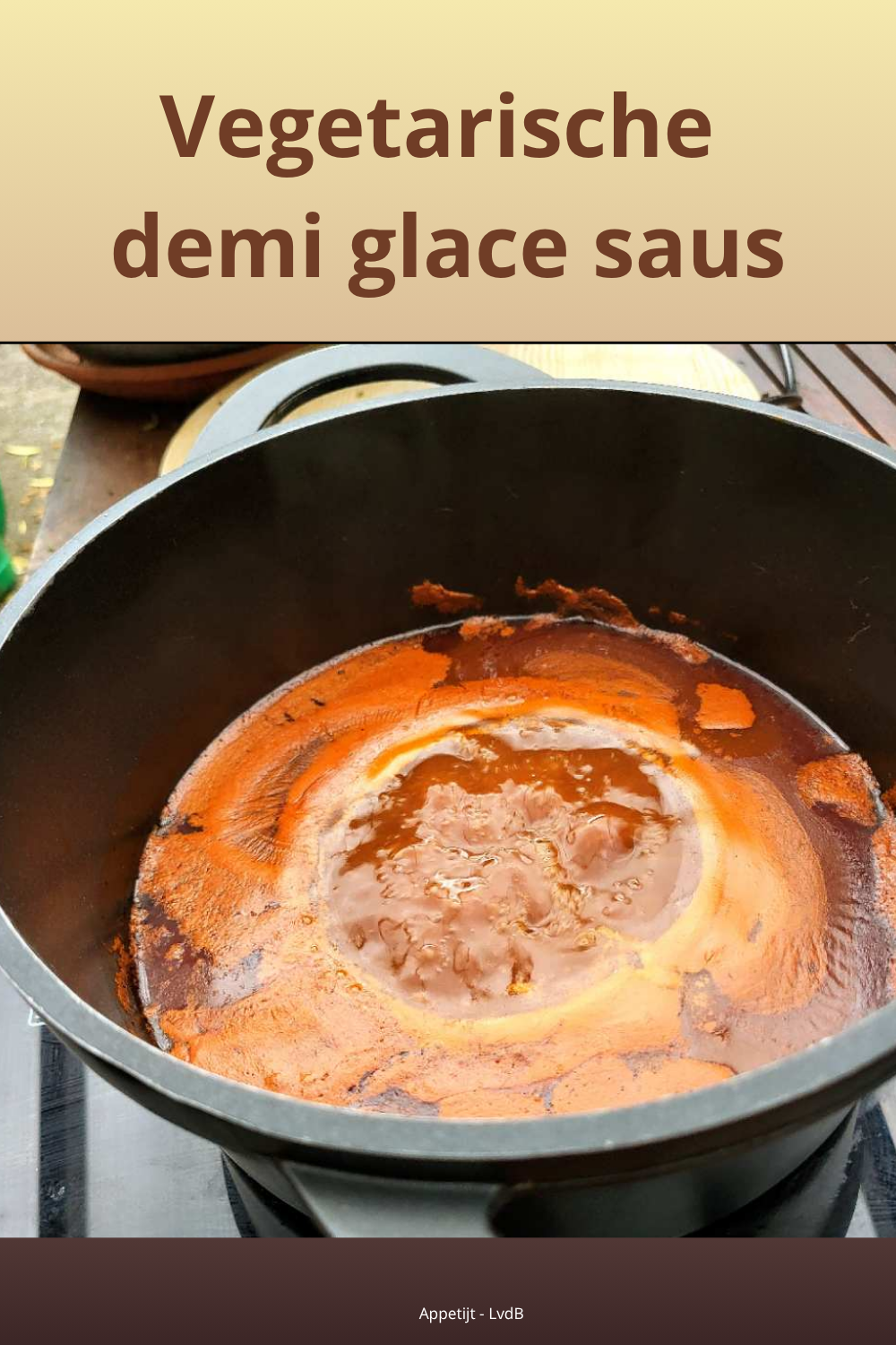 Vegetarische demi glace saus