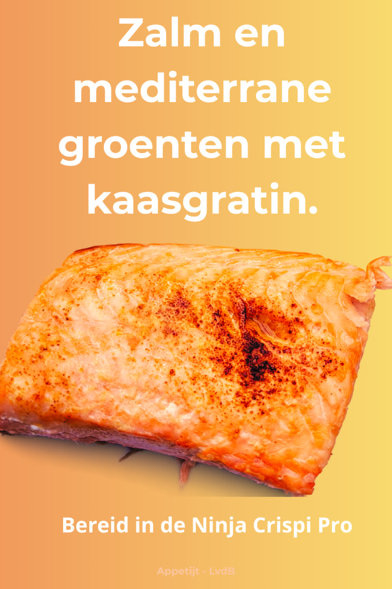 Zalm en gratin van mediterrane groenten 