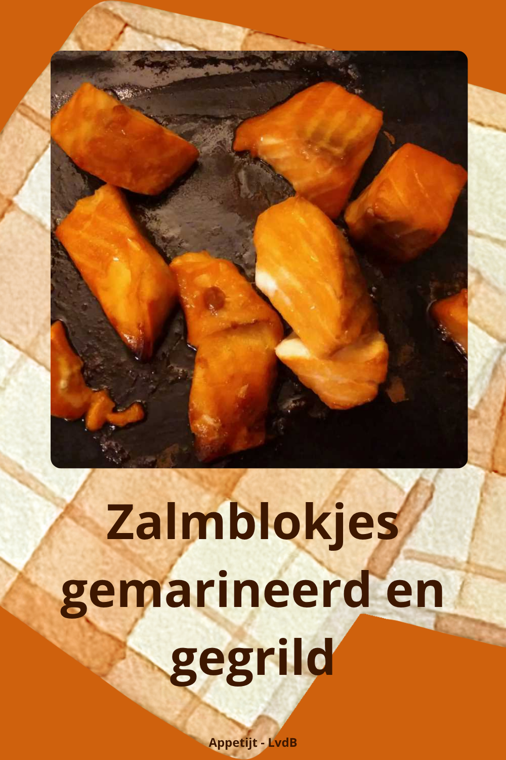 Zalmblokjes gemarineerd en gegrild