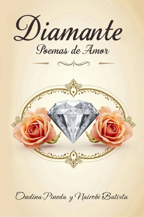 Diamante, Poemas de Amor.