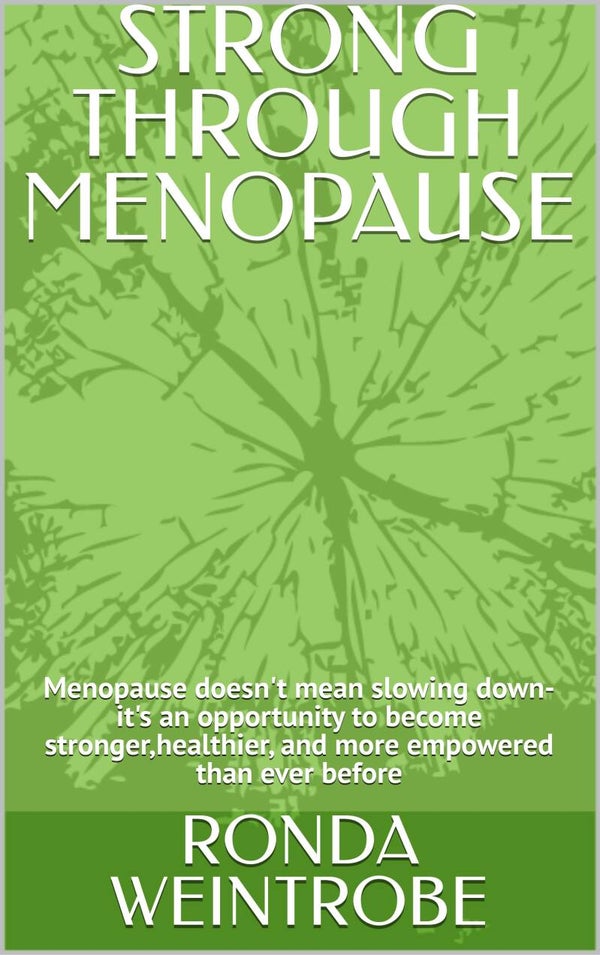 STRONG THROUGH MENOPAUSE