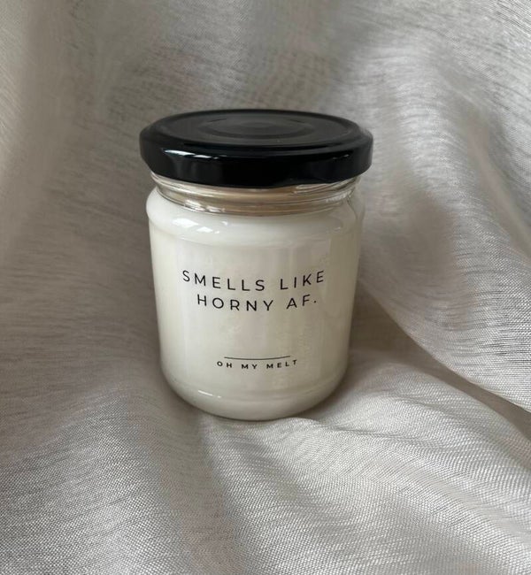 Smells like horny AF.