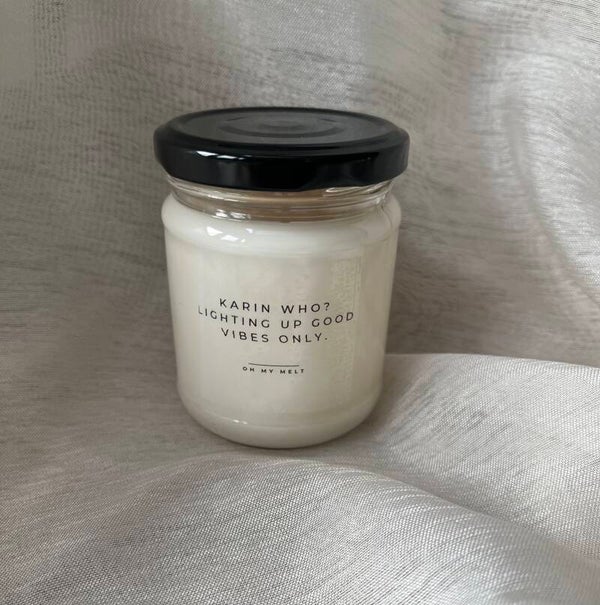 Karin who? Lighting up good vibes only.