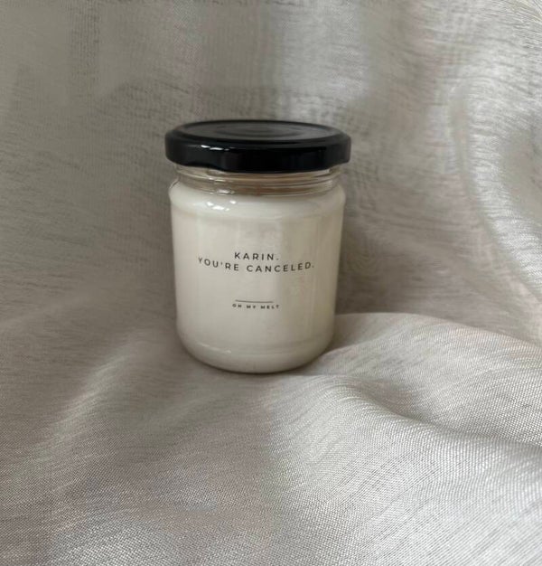 Karin, you're canceled.