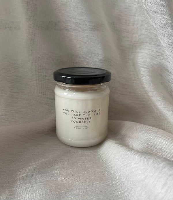 You will bloom if you take the time to water yourself.