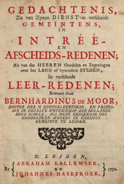 Bernhardinus de Moor - Gedachtenis in Intree en Afscheids-redenen