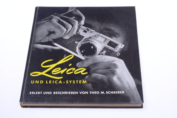 LEICA UND LEICA SYSTEM THEO M. SCHEERER 1960 BOOK ORIGINAL GERMAN 161