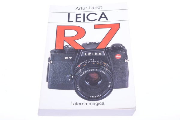 LEICA ‘LEICA R7’ ARTHUR LANDT LATERNA MAGICA '1992' BOOK ORIGINAL GERMAN   161