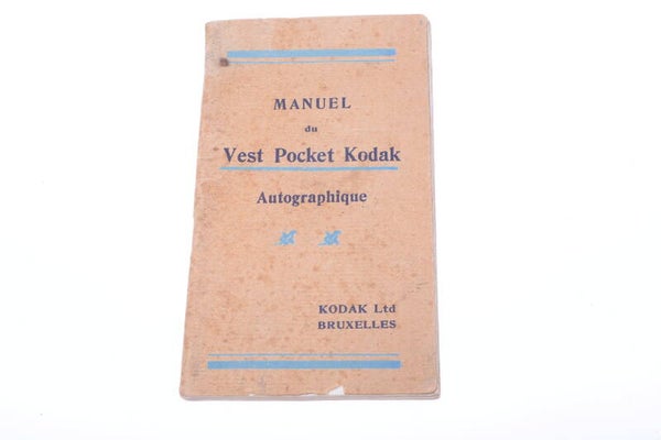 KODAK VEST POCKET AUTOGRAPHIC CAMERA ORIGINAL INSTRUCTIONS MANUAL FRENCH 134-1