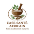 CASE SANTÉ AFRICAIN