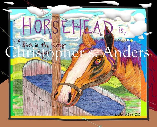 Horsehead is back in the saddle again