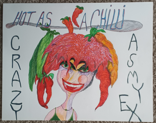 hot as a chili, crazy as my ex