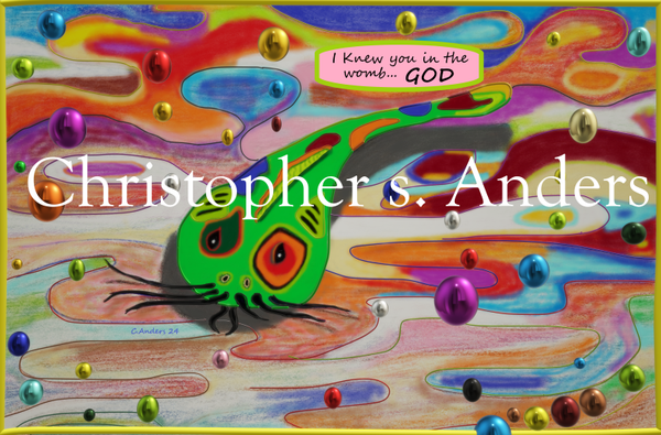 I knew you in the womb, God