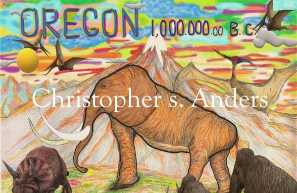 Oregon 1,000,000 B.C.
