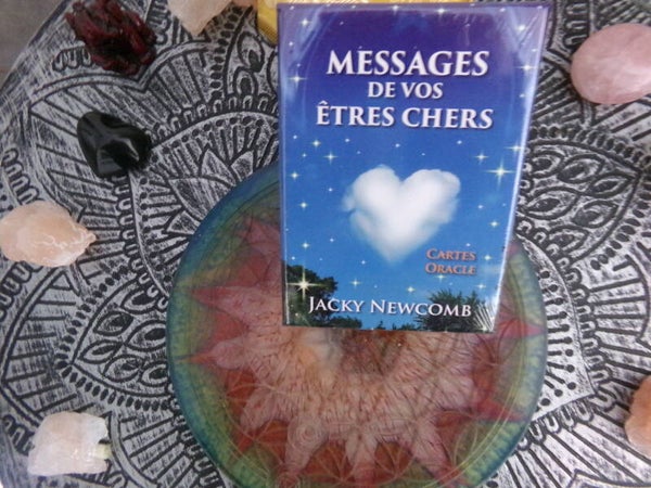 L'ORACLE DES MESSAGES DE VOS ETRES CHERS Jacky Newcomb NEUF