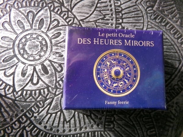 Le Petit Oracle DES HEURES MIROIR FANNY FEERIE NEUF
