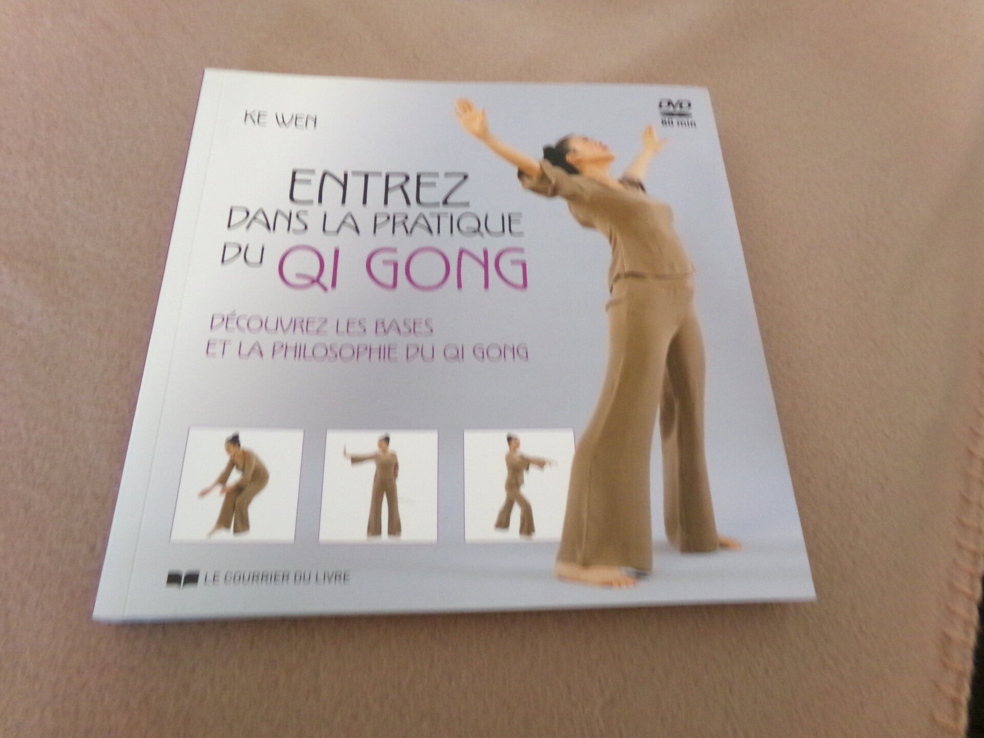 ENTREZ DANS LA PRATIQUE DU QI GONG LIVRE DE KE WEN AVEC DVD 80 Minutes NEUF