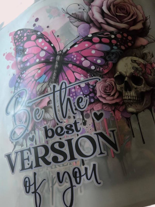 Be the Best Version of You