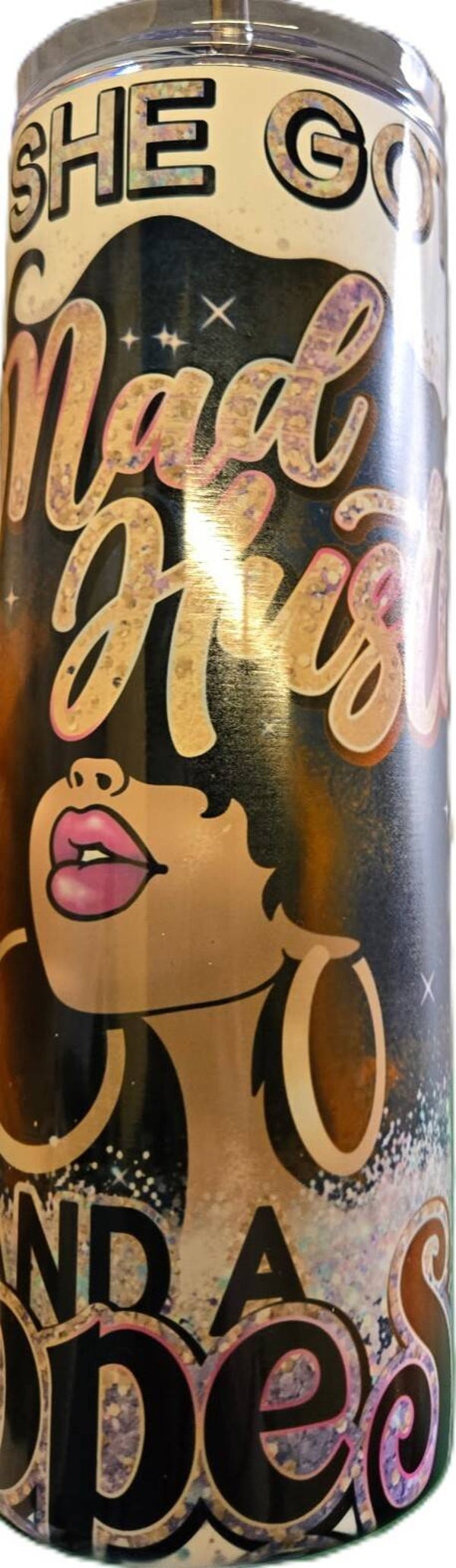 She got Mad Hustle and a Deep Soul