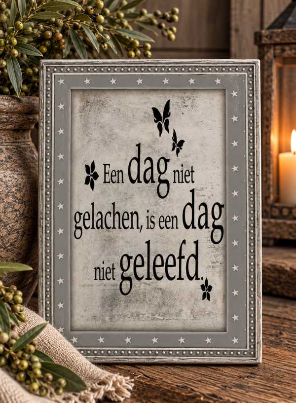 🤎 Tekstbordje – Een dag niet gelachen…