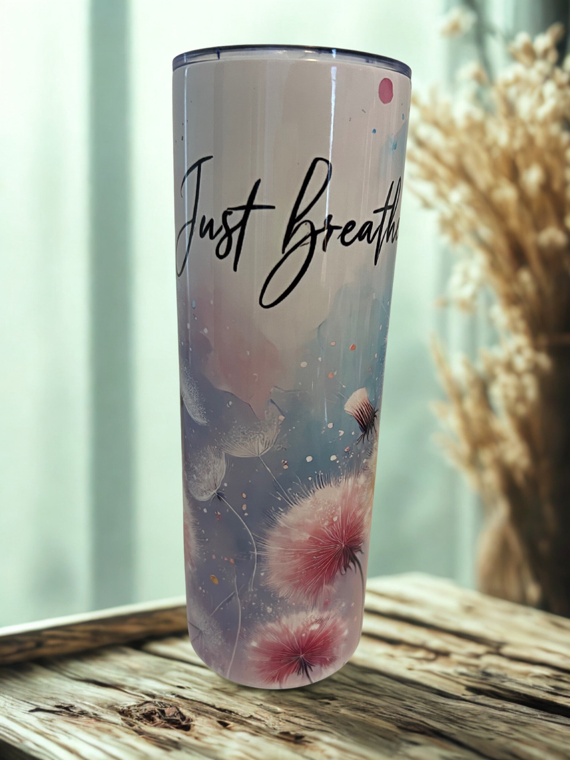 Tumbler Just breathe