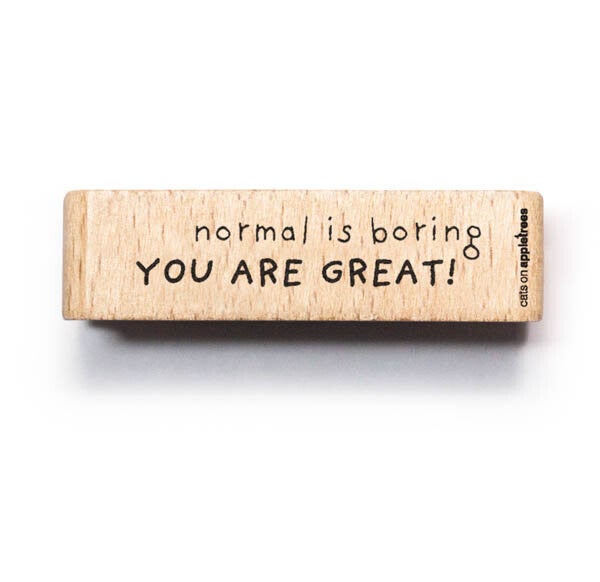 Stempel | Normal is boring