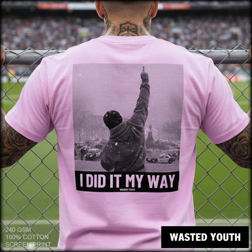 I Did It My Way I Shirt orchid