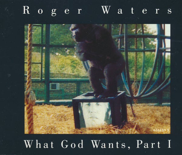 Roger Waters - What God Wants Part 1 [Austria] - CD Single