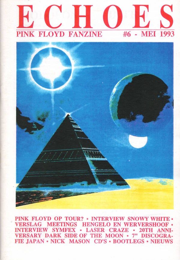 Pink Floyd - Echoes 6, May 1993 [Holland] - Magazine