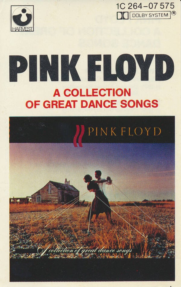 Pink Floyd - A Collection Of Great Dance Songs [Germany] - Cassette