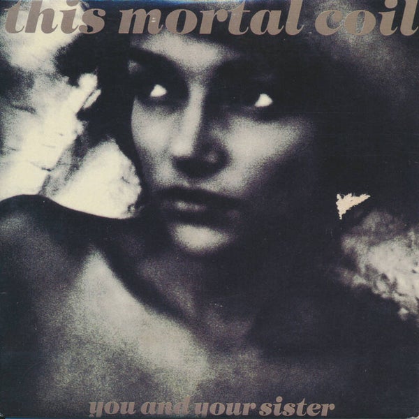 Syd Barrett - This Mortal Coil - You And Your Sister [Austria] - CD-Single