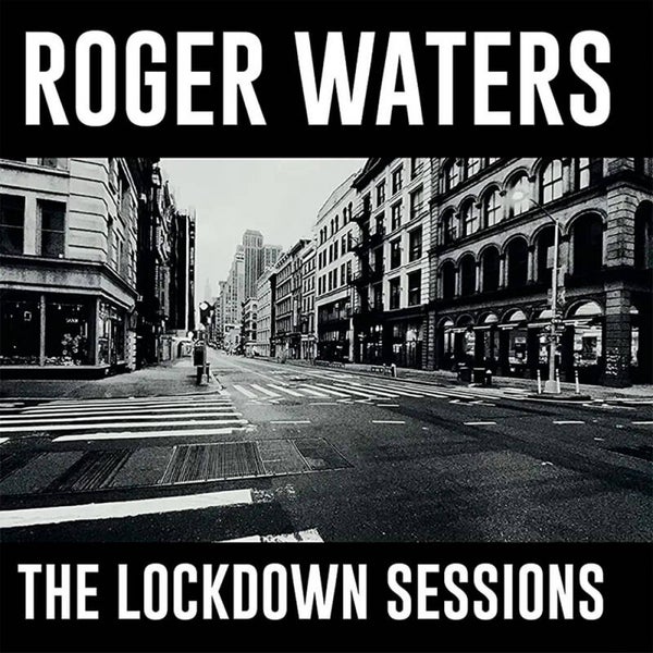 Roger Waters - The Lockdown Sessions [EU] - LP