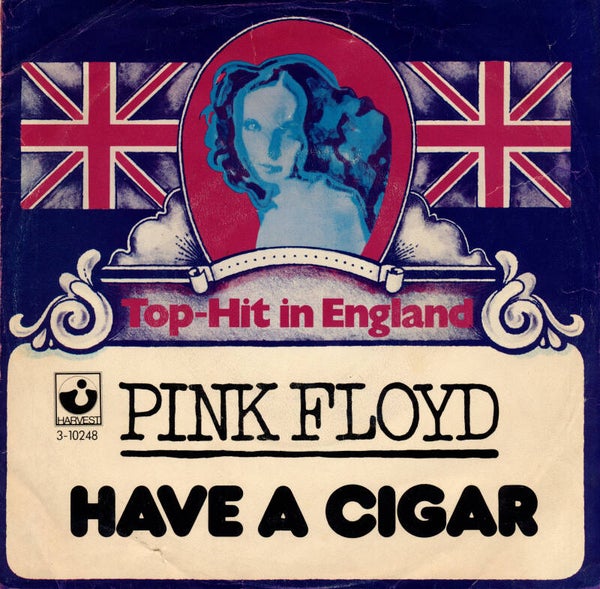 Pink Floyd - Have A Cigar [Belgium, import] - 7"