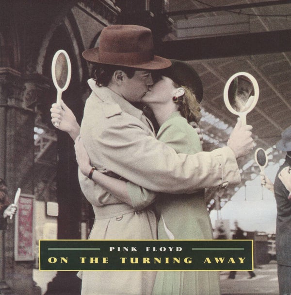 Pink Floyd - On The Turning Away [UK, 45/33 r.p.m.] - 7"