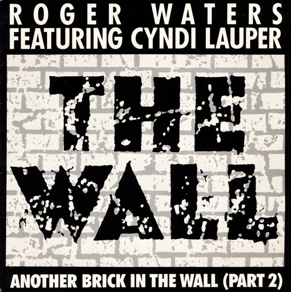 Roger Waters - Another Brick In The Wall (Part 2) [France, promo] - 7"
