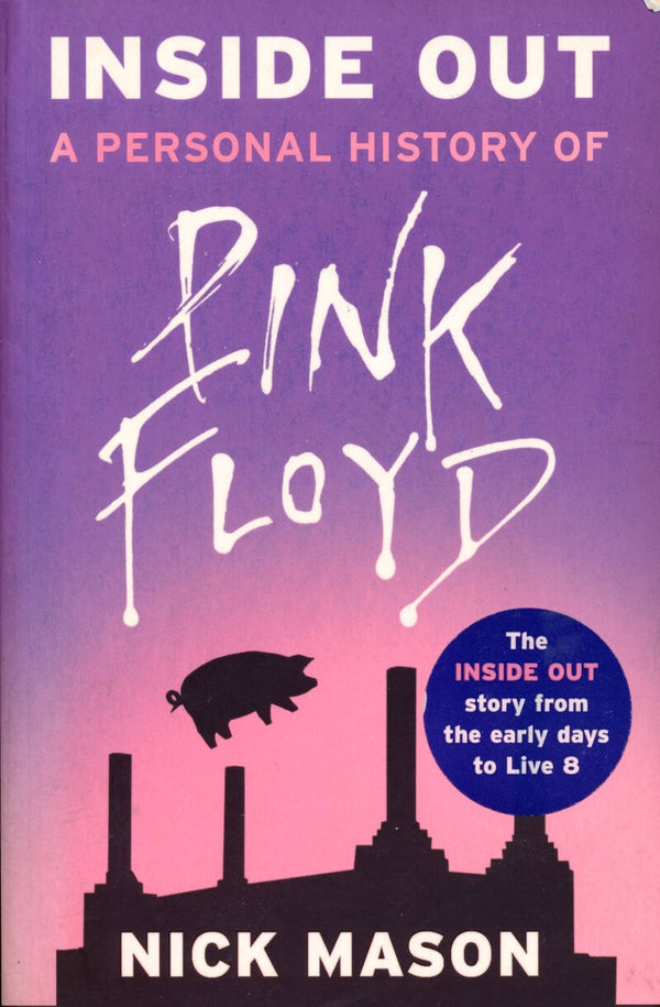 Pink Floyd - Inside Out - A Personal History Of Pink Floyd - [UK] - Book