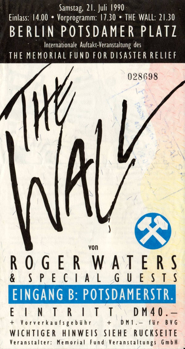 Roger Waters - Potsdamer Platz, Berlin, 21 July 1990 [Germany] - Ticket Stub