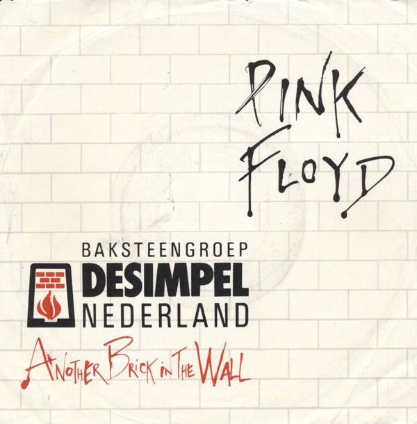 Pink Floyd - Another Brick In The Wall (Part 2) [Holland, Baksteengroep] - 7"