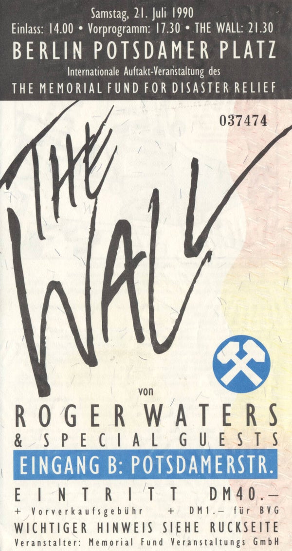 Roger Waters - Potsdamer Platz, Berlin, 21 July 1990 [Germany] - Ticket Stub
