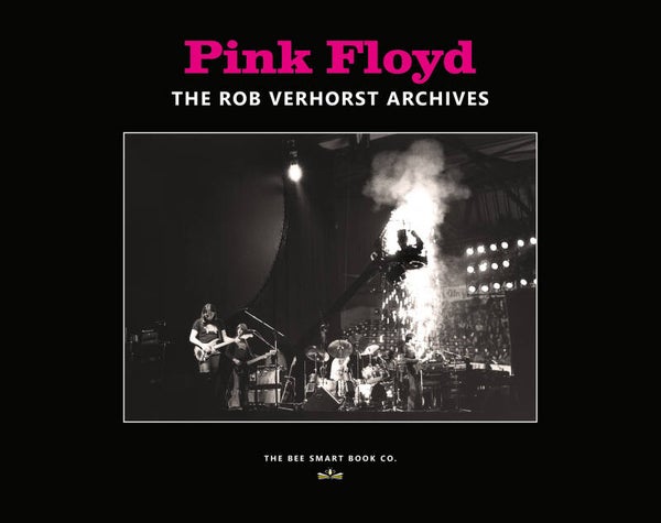 PINK FLOYD - THE ROB VERHORST ARCHIVES