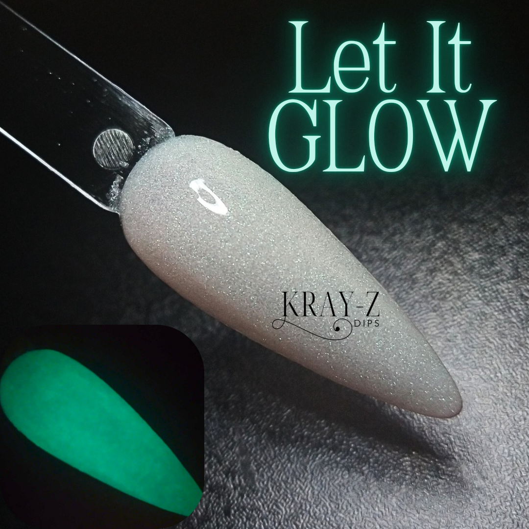Let It GLOW!
