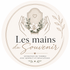 les mains du souvenir