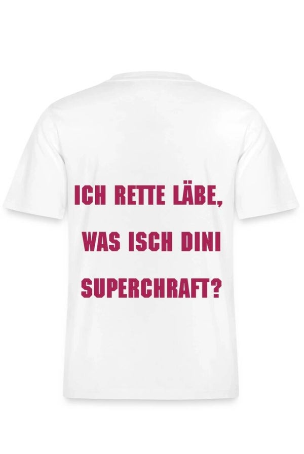 Ich rette Läbe, was isch dini Superchraft?