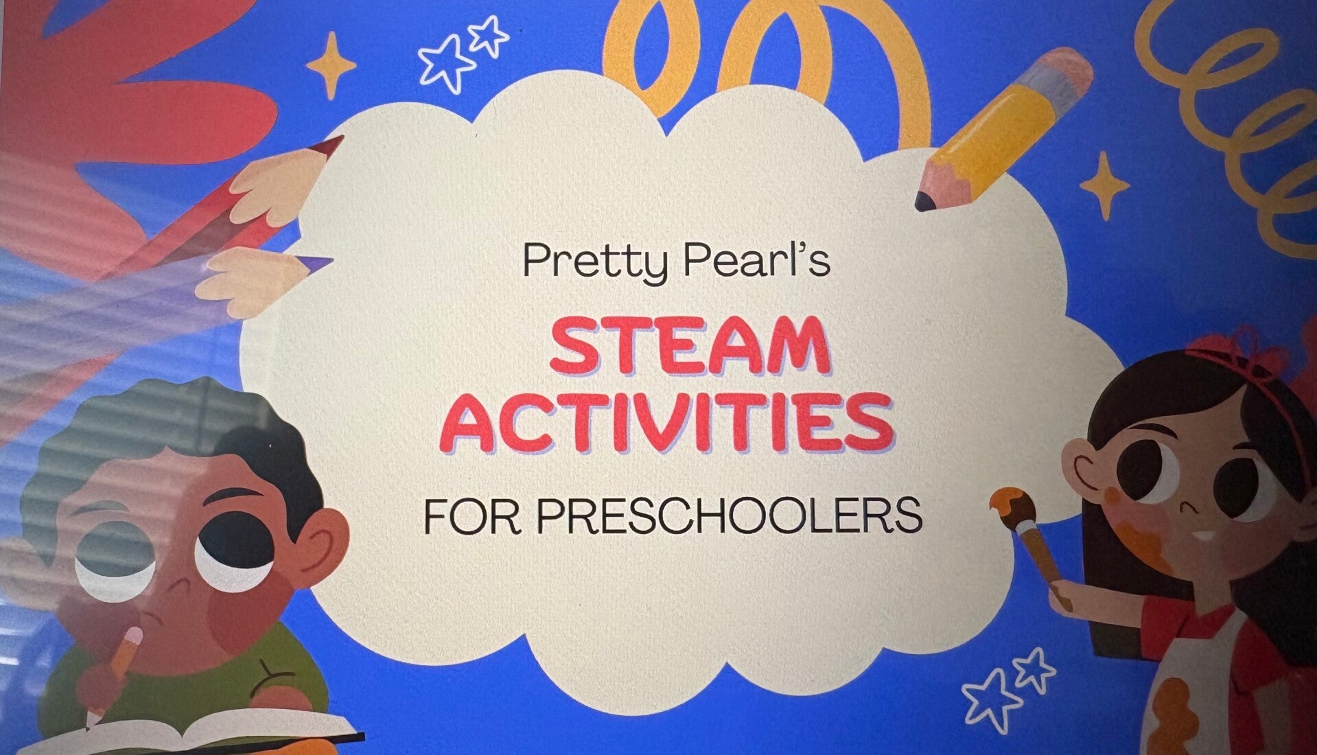 Pretty Pearl's STEAM Activities For Preschoolers