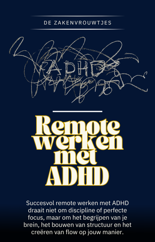 Remote werken met ADHD