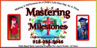 Mastering Milestones Child Development Center, LLC