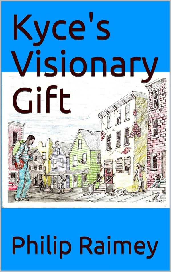 Kyce's Visionary Gift